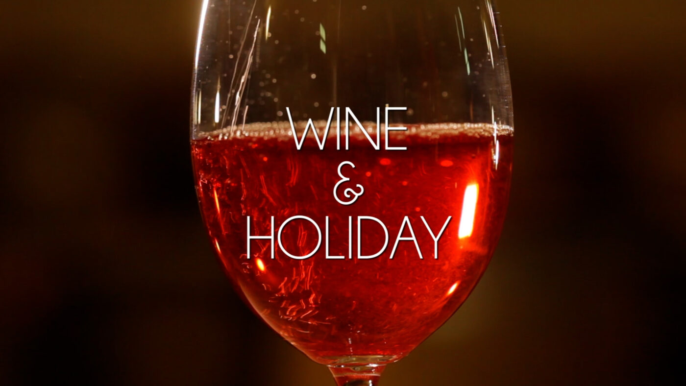 Wine and Holiday
